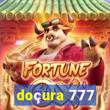 doçura 777